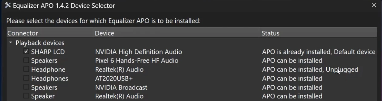 Verify status column next to your target audio device